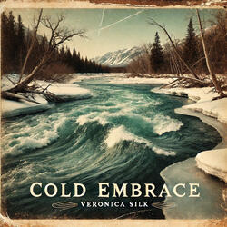 Cold Embrace