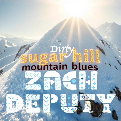 Dirty Sugar Hill Mountain Blues