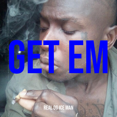 Get Em