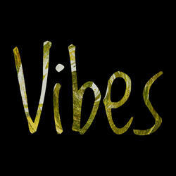 Vibes