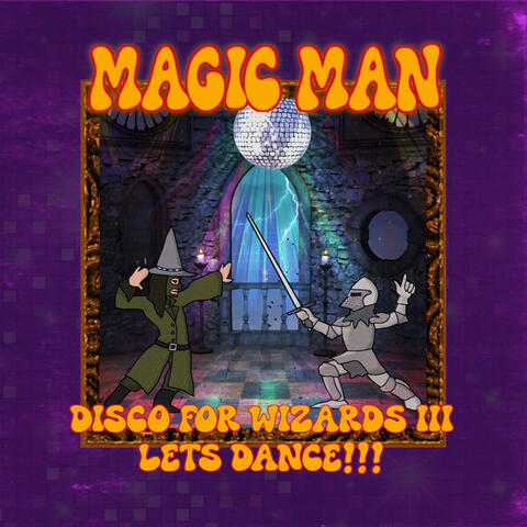Disco for Wizards III Let's Dance!!!
