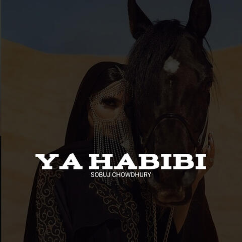 Ya Habibi
