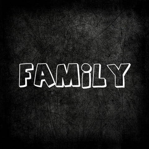 Family (Sped Up)