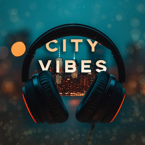 City Vibes
