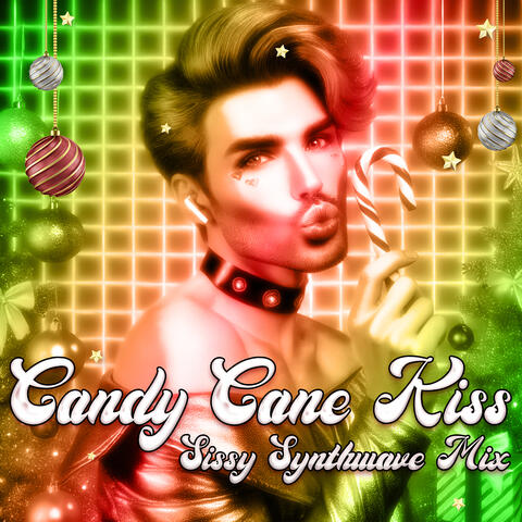 Candy Cane Kiss (Sissy Synthwave Mix)
