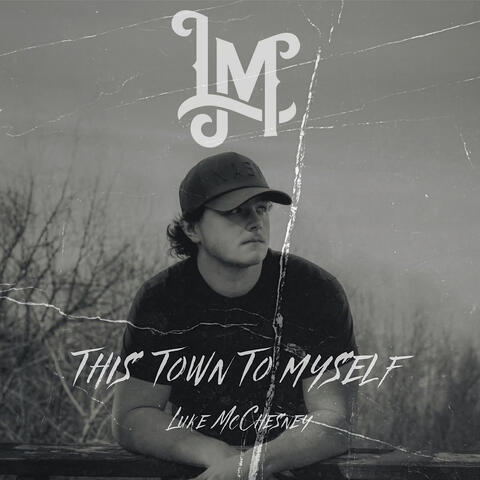 This Town to Myself
