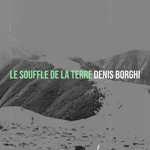 le souffle de la terre