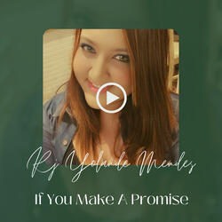 If You Make a Promise