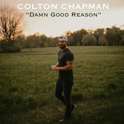 Damn Good Reason