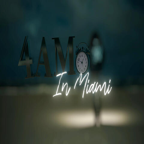 4am in Miami