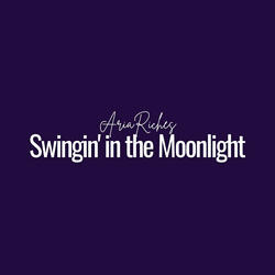 Swingin' in the Moonlight