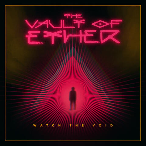 Watch the Void