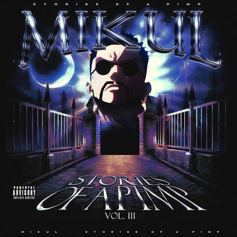 Stories of a Pimp (Vol. III)