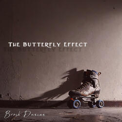 The Butterfly Effect