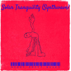 Solar Tranquility (Synthwave)