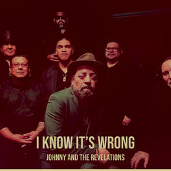 I Know It’s Wrong
