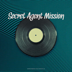 Secret Agent Mission