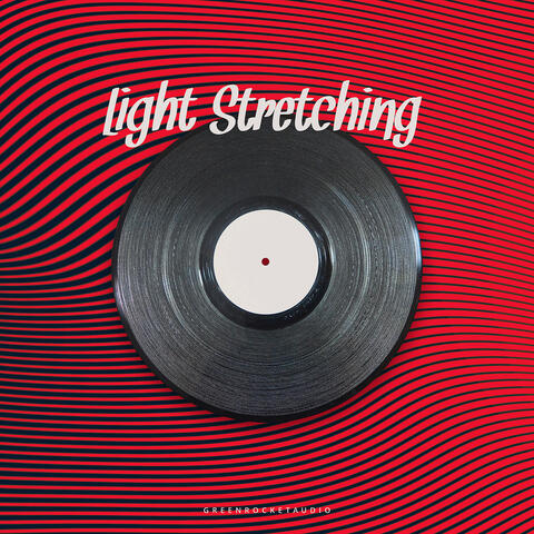 Light Stretching