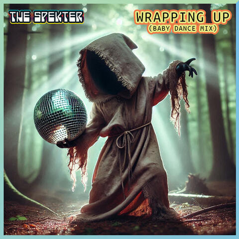 Wrapping up (Baby Dance Mix)
