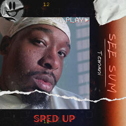 See Sum (Sped Up)