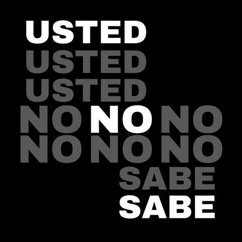 Usted No Sabe