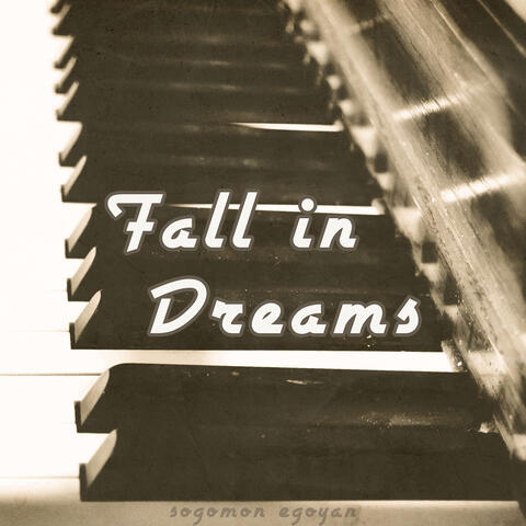 Fall in Dreams (2025 Remastered)