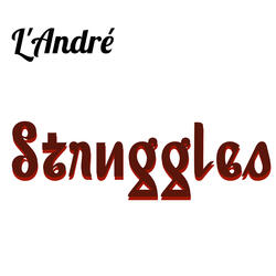 Struggles