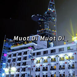Muot Di Muot Di