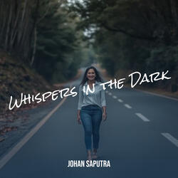 Whispers in the Dark