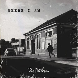 Where I Am