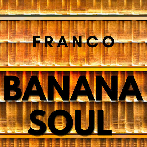 Banana Soul