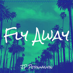 Fly Away