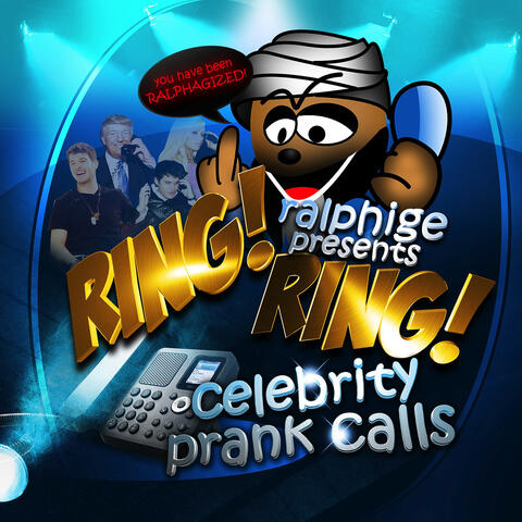 Ring Ring Celebrity Prank Calls