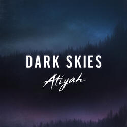 Dark Skies