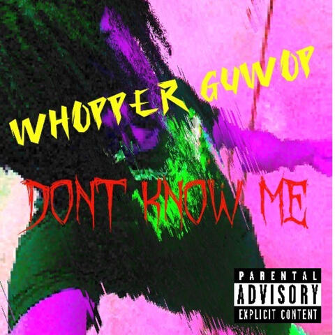 Dont Know Me