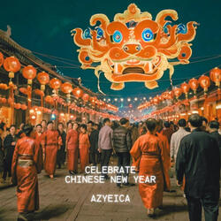 Celebrate Chinese New Year