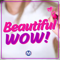 Beautiful Wow! (Nederlands)