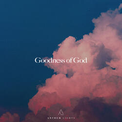 Goodness of God (Acapella)