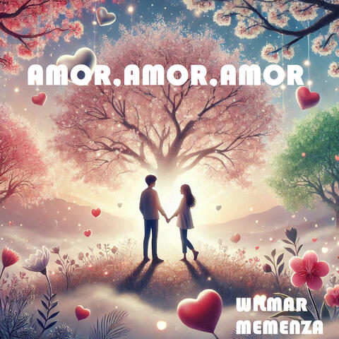 Amor Amor Amor