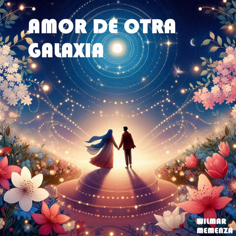Amor De Otra Galaxia