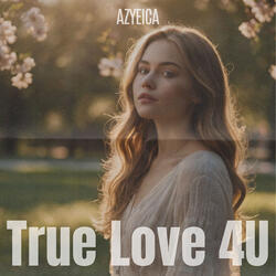 True Love 4u
