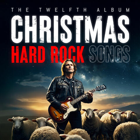 The Twelfth Album (Christmas Hard Rock Songs)