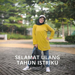 Selamat Ulang Tahun Istriku