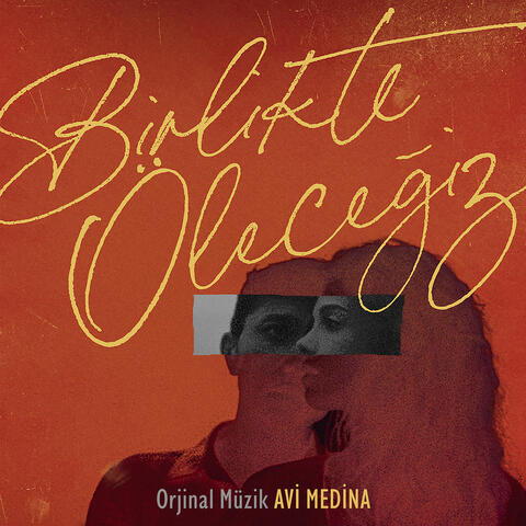 Birlikte Öleceğiz (Original Motion Picture Soundtrack)