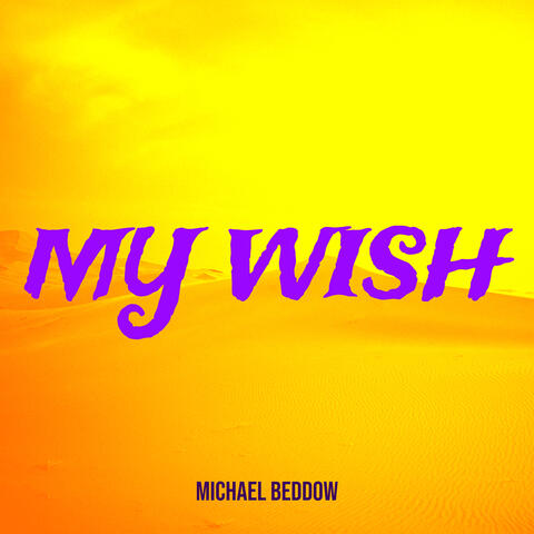 My Wish