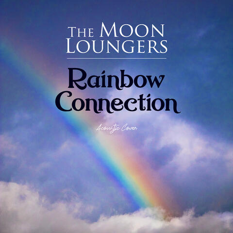Rainbow Connection (Acoustic Cover)
