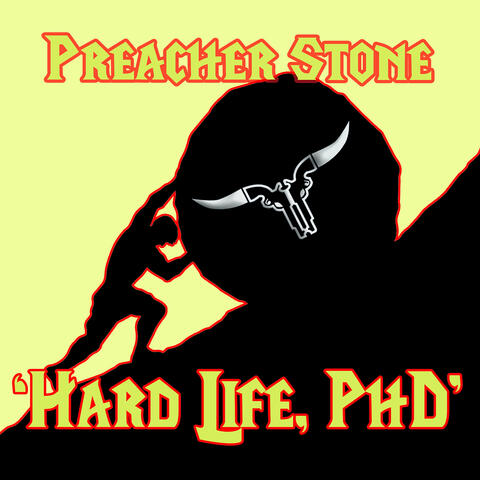 Hard Life (PhD)