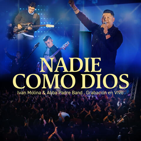 Nadie Como Dios (En Vivo)