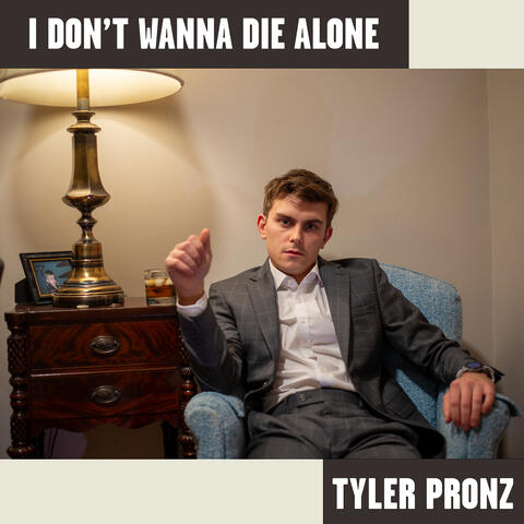 I Don't Wanna Die Alone