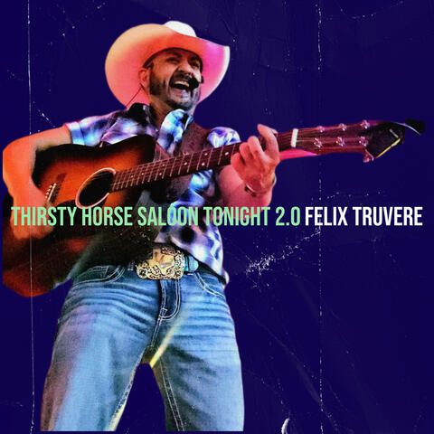 Thirsty Horse Saloon Tonight 2.0